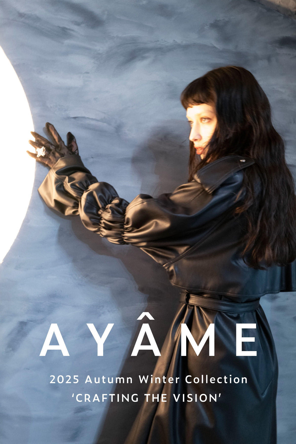 AYÂME Autumn / Winter  2025 Collection “Crafting the Vision”