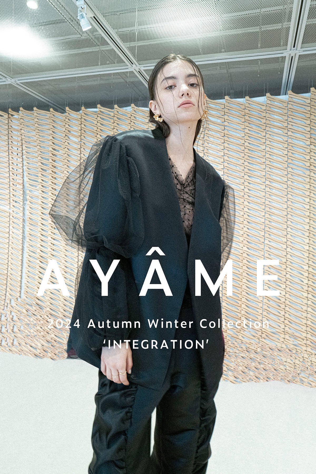AYÂME Autumn / Winter  2024 Collection “Integration”